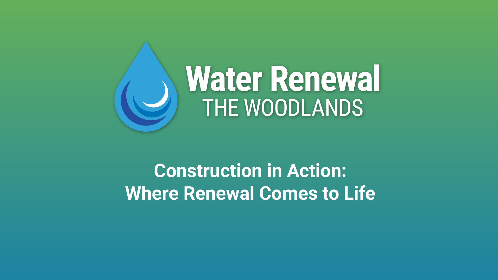 Water Renewal The Woodlands - Where Renewal Comes to Life