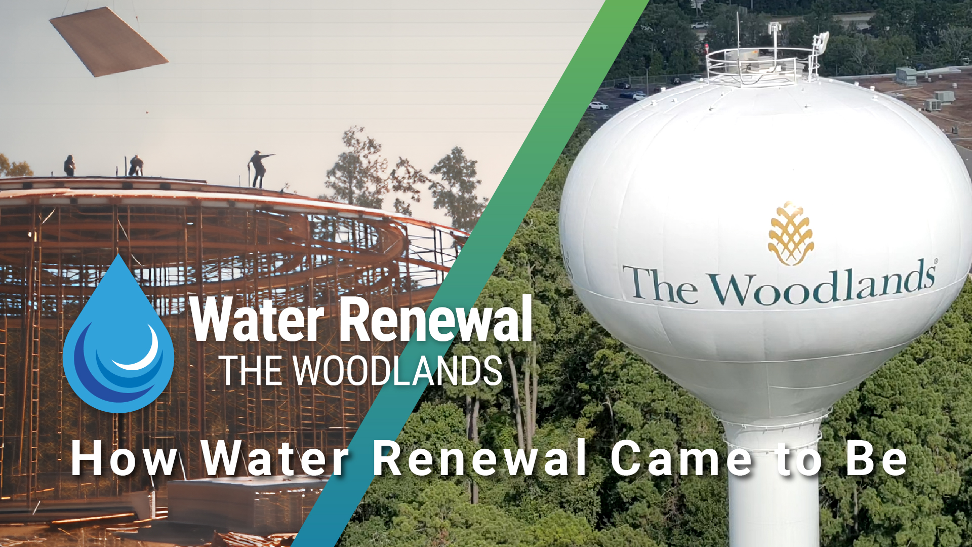 See How Water Renewal The Woodlands Came to Be